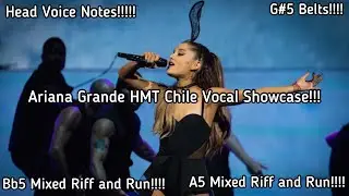 Ariana Grande Honeymoon Tour Chile Vocal Showcase | Vocal Range (F#3-Bb5-F6)