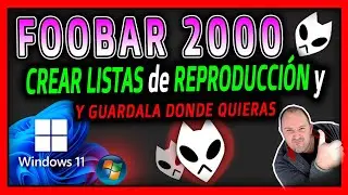 FOOBAR 2000⭐ Como crear LISTAS de REPRODUCCI&Oacute;N personalizada   2025