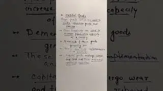 CAPITAL GOODS Cl.12 Economics # #education