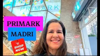 Loja PRIMARK na Gran Via em MADRI. Uma MEGA LOJA com pre&ccedil;os SUPER BARATOS.