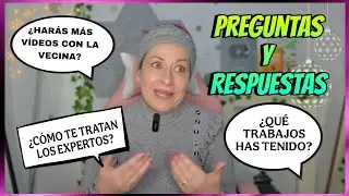 ¿Harás más vídeos con La Vecina? ¿Qué trabajos has tenido?... PREGUNTAS Y RESPUESTAS 