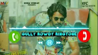 GULLY ROWDY MOVIE TRAILER BGM RINGTONE DOWNLOAD |GULLY ROWDY TRAILER RINGTONE BGM CALLERTUNEDOWNLOAD