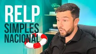 🆘 RELP - Solu&ccedil;&atilde;o para d&eacute;bitos do Simples Nacional