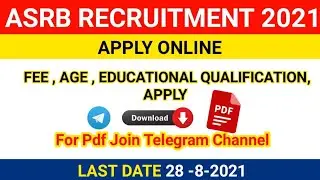 ASRB AO, Finance & Accounts Officer&nbsp;Recruitment 2021 &ndash; Apply Online for 65 Posts | Free Job alert