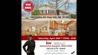 Open House - 1504 Colony Rd, Oxon Hill, MD 20745