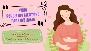 Vidio Praktek Konseling Pada Ibu Hamil