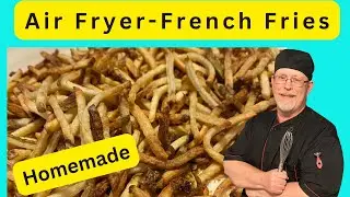Pampered Chef Air Fryer French Fries