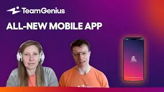 The Official Launch: See the All-New TeamGenius Mobile App