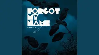 Forgot my name