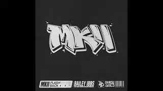 MKII - Flashback [Dansu Discs]