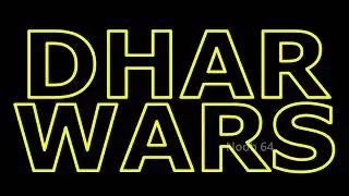 Dhar Wars One Year Anniversary!