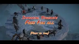 Immortal Syndicate Free For All