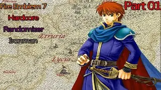 Fire Emblem 7 | Hardcore Randomizer Ironman | Eliwood Hardmode |  Part 01