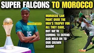 WAFCON 2026: Why Nobody Fit Stop Super Falcons! 🦅 | Squad Deep-Dive, Tactics & Group C Analysis!