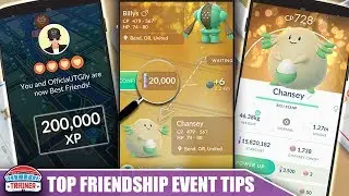 TOP 5 TIPS to MAXIMIZE THE *FRIENDSHIP EVENT*! 1/2 STARDUST TRADES, 2x CANDY, 2x LEVEL | POK&Eacute;MON GO