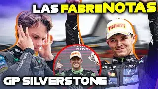 Las FABRENOTAS del GP Silverstone de F1