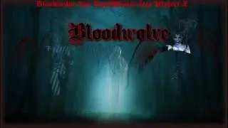Bloodwolve feat DarkMaster feat Project X - Demonios de la Venganza