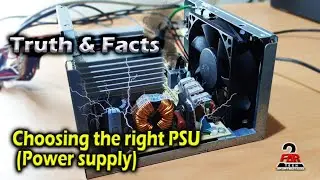 How to select a PSU for your gaming PC? The Truth and Facts - Computer basic knowledge