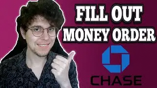 How To Fill Out Chase Bank Money Order - Full Guide
