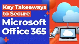 Why #Backup #Microsoft 365 | Why and How to Secure Your Business Data