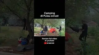 Camping Pulau onrust #pulauonrust #Kepulauanseribu #pulau