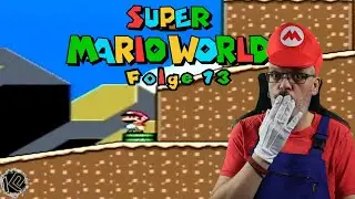 🍄Lets Play Super Mario World | AUF DER SUPER NINTENDO | RETRO | Folge 13 | Leben Mangel | PAUSE