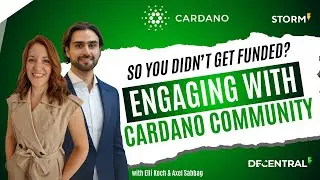 Getting the Attention of the Cardano Community: Get Your Project Funded!