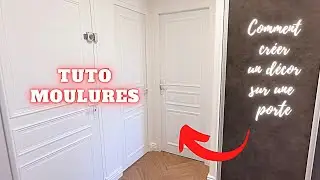 COMMENT CRÉER UN DÉCOR MOULURÉ SUR UNE PORTE #tuto