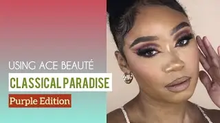 Ace Beaut&eacute; Purple Eye Tutorial Using the Classical Paradise Palette