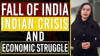 Fall Of India | Indian Crisis And Economic Struggle | White News English
