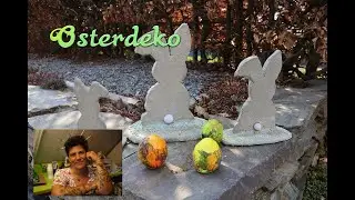 DIY, kreatives aus Knetbeton, Osterdekoration schnell gemacht, für draußen im Garten oder innen