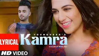 Kamra (Full Lyrical Song) Youngveer Ft Harshita | Goldboy | Frame Singh | Latest Punjabi Songs 2020