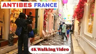 Antibes - France Walking Video - Rainy Day - What's Hiding in the Streets of Antibes?