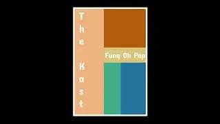 Funq Oh Pop - The Kast: