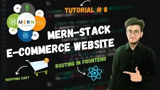 Mern Stack E-Commerce Website Tutorial #8 || Routing In React.js || React Router Dom .