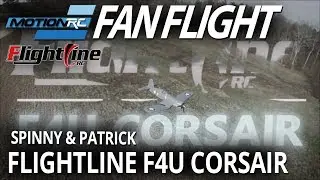 Fan Flight - F4U Corsair Chase by Spinny & Patrick - Motion RC