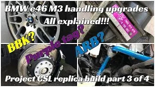 BMW e46 M3 handling upgrades - The best bits explained! #CSLreplicabuild