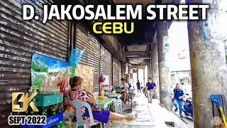 🔥[4K #CEBU 🇵🇭] ▶︎  D. #JAKOSALEM STREET  #Walking Tour | #Philippines