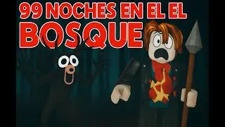 99 noches en el bosque con subs...
