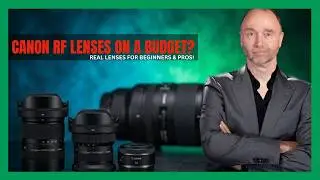 Top 12 Affordable Primes, Zooms & Telephotos on Canon RF Mount!
