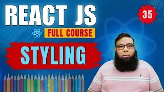 React Tutorial for Beginners #35 | React JS Styling Explained | Inline & CSS Styling in React
