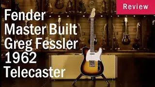 Fender Master Built Greg Fessler 1962 Telecaster