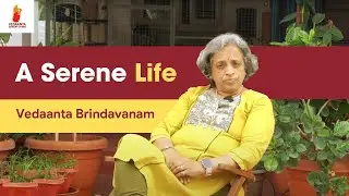 Vedaanta Senior Living (Gauri  - Testimonial) - Bangalore, Hosur, Chennai, Cochin, Coimbatore