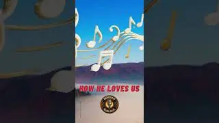 How He Loves Us - Extended Worship | David Crowder Classic | Viral TikTok Favorite
