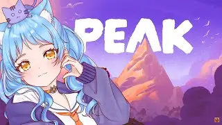 【PEAK】早朝のぼり🐈【かへんしきvtuber\あまぐもなな】