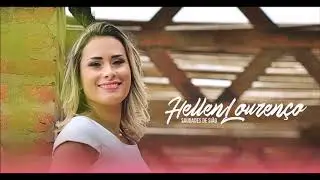 Ele é Santo - Hellen Lourenço