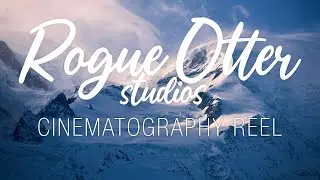 Rogue Otter Cinematography Reel 2020