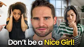 Nice Girl Syndrome Is Killing Your Love Life