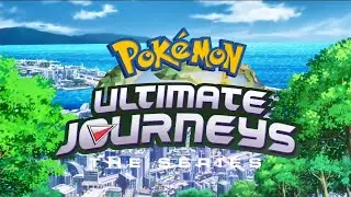 Pok&eacute;mon Ultimate Journeys: The Series (Season 25) - English Dub Opening
