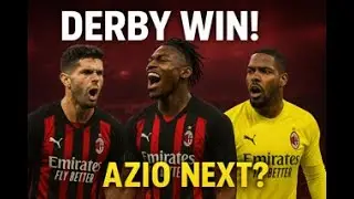 AC Milan Derby Win ✔️ &mdash; Lazio Up Next! | Post-Match Breakdown & What&rsquo;s Next!